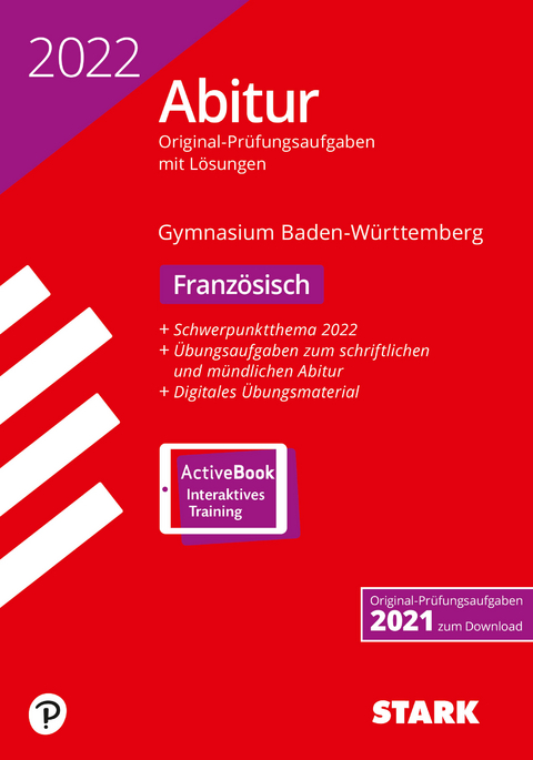 STARK Abiturpr&uuml;fung BaW&uuml; 2022 - Franz&ouml;sisch Basis-/Leistungsfach