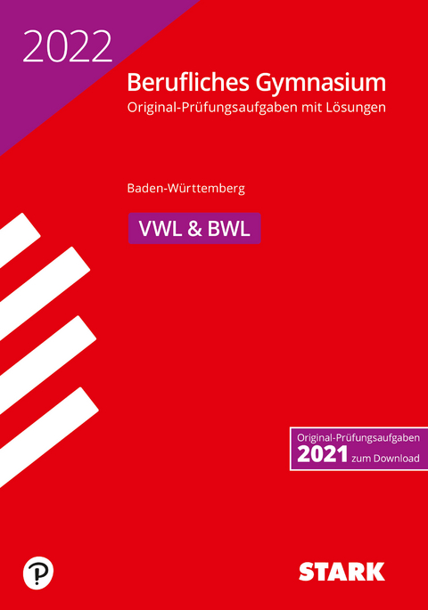 STARK Abiturpr&uuml;fung Berufliches Gymnasium 2022 - Volks-/Betriebswirtschaftslehre - BaW&uuml;