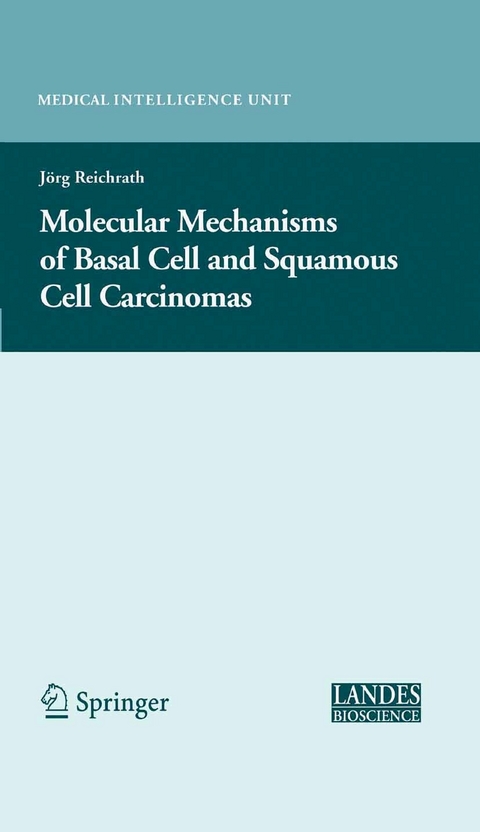 Molecular Mechanisms of Basal Cell and Squamous Cell Carcinomas - 