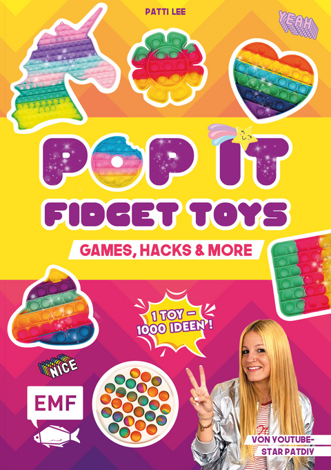 Pop it Fidget Toys &ndash; Games, Hacks & more vom YouTube-Kanal Hey PatDIY - Patti Lee