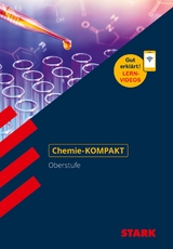 STARK Chemie Oberstufe - KOMPAKT - Gerald Kiefer, Steffen Sch&auml;fer