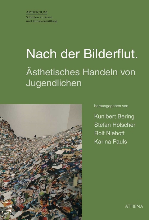 Nach der Bilderflut. - Kunibert Bering, Karina Pauls, Stefan H&ouml;lscher, Rolf Niehoff