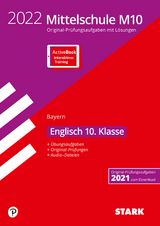 STARK Original-Pr&uuml;fungen und Training Mittelschule M10 2022 - Englisch - Bayern