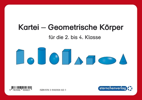 Kartei - Geometrische K&ouml;rper f&uuml;r die 2. bis 4. Klasse - Katrin Langhans