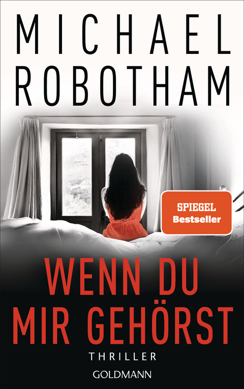 Wenn du mir geh&ouml;rst - Michael Robotham