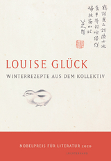 Winterrezepte aus dem Kollektiv - Louise Gl&uuml;ck