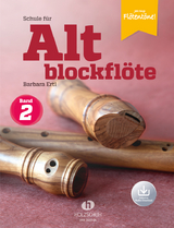 Schule f&uuml;r Altblockfl&ouml;te 2 (mit Audio-Download) - Barbara Ertl