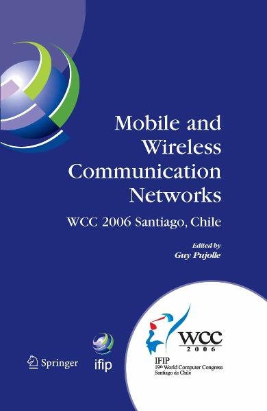 Mobile and Wireless Communication Networks - 