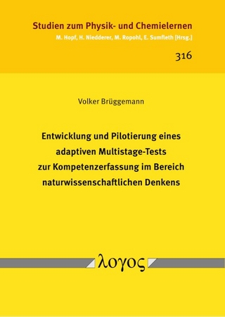 Entwicklung und Pilotierung eines adaptiven Multistage-Tests zur Kompetenzerfassung im Bereich naturwissenschaftlichen Denkens