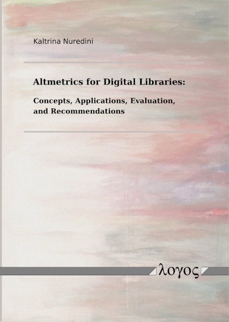 Altmetrics for Digital Libraries - Kaltrina Nuredini