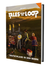 Tales from the Loop - Deutschland in den 80ern - Kai Gro&szlig;kordt, Dominic Hladek, Thomas Michalski, Carolina M&ouml;bis