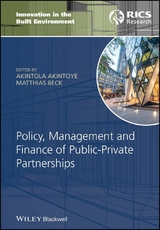 Policy, Management and Finance of Public-Private Partnerships - 