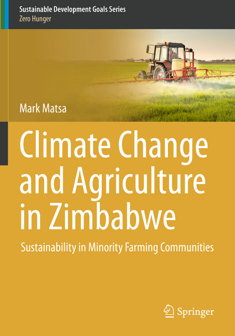 Climate Change and Agriculture in Zimbabwe - Mark Matsa