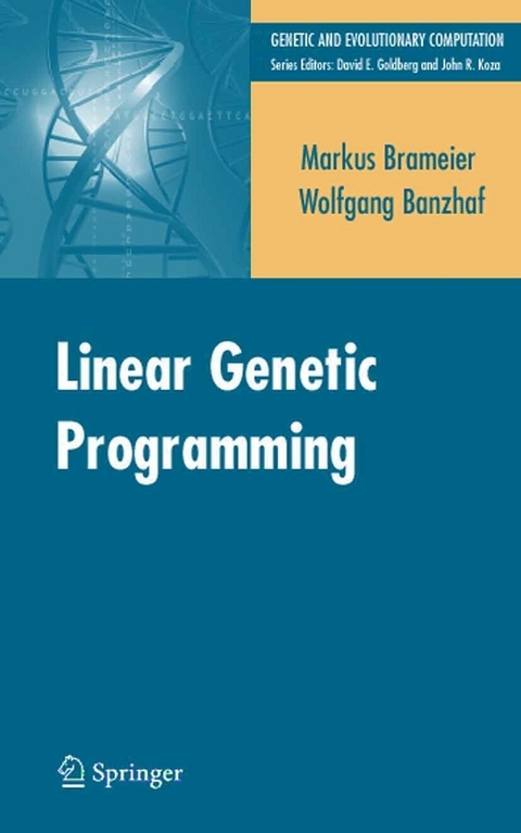 Linear Genetic Programming - Markus F. Brameier, Wolfgang Banzhaf