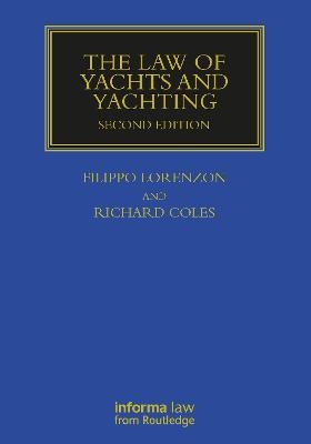 The Law of Yachts & Yachting - 