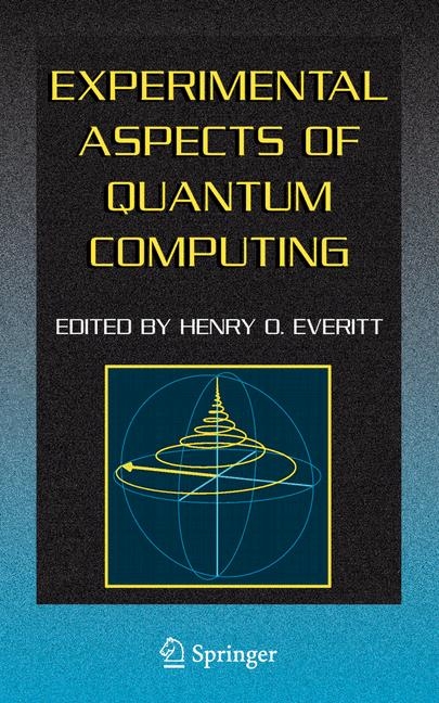 Experimental Aspects of Quantum Computing - 
