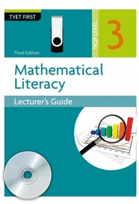 Mathematical Literacy NQF3 Lecturer's Guide Pack