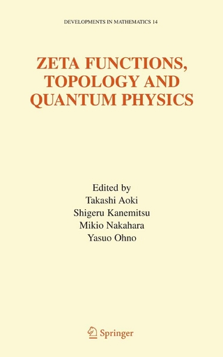 Zeta Functions, Topology and Quantum Physics