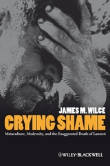 Crying Shame - James M. Wilce