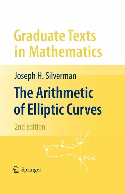 Arithmetic of Elliptic Curves -  Joseph H. Silverman