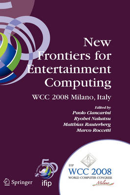 New Frontiers for Entertainment Computing