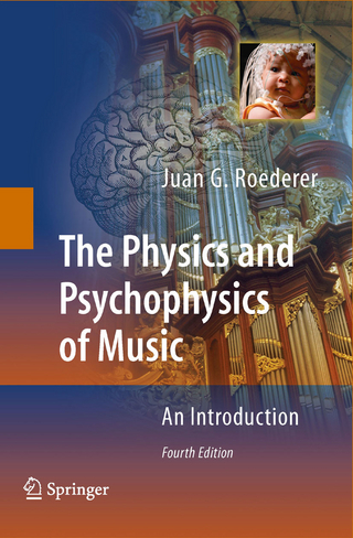 Physics and Psychophysics of Music