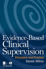 Evidence-Based Clinical Supervision - Derek L. Milne