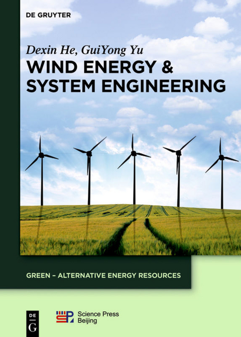 Wind Energy & System Engineering - Dexin He, GuiYong Yu