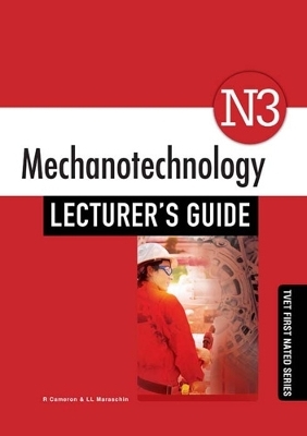 Mechanotechnology N3 Lecturer's Guide
