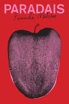 Paradais - Fernanda Melchor