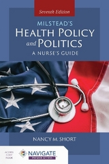 Milstead's Health Policy and Politics - Short, Nancy M.