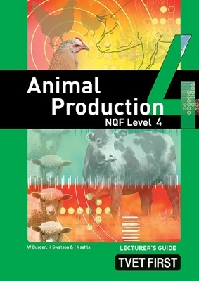 Animal Production NQF4 Lecturer's Guide