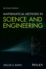 Mathematical Methods in Science and Engineering - Selcuk S. Bayin