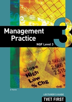 Management Practice NQF3 Lecturer's Guide