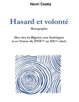 Hasard et volont&eacute; - Henri Cestia