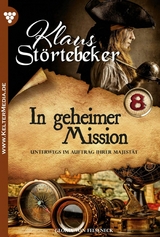In geheimer Mission - Gloria von Felseneck