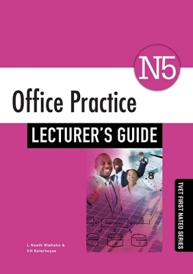 Office Practice N5 Lecturer's Guide