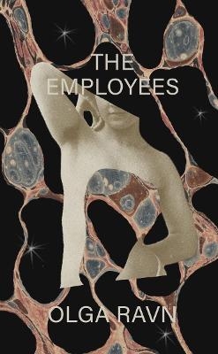 The Employees - Olga Ravn