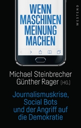 Wenn Maschinen Meinung machen - 