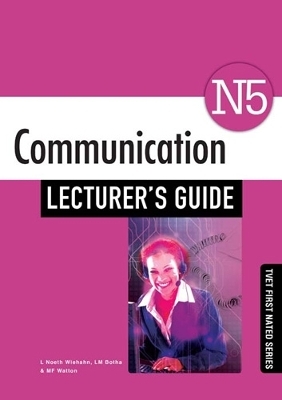 Communication N5 Lecturer's Guide