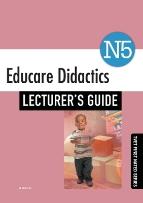 Educare Didactics N5 Lecturer's Guide