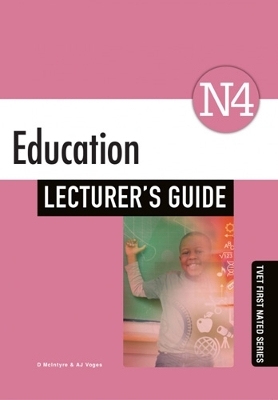 Education N4 Lecturer's Guide