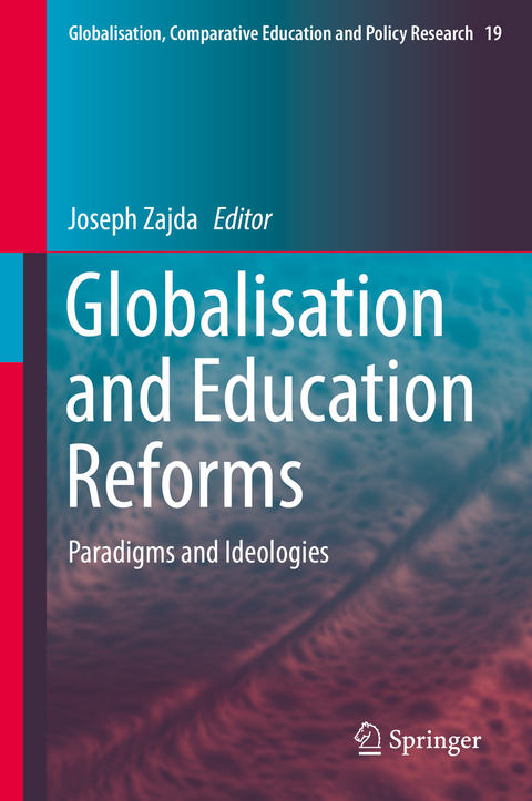 Globalisation and Education Reforms - 