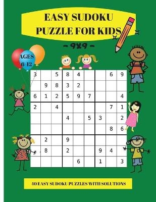 Easy Sudoku Puzzle for Kids - Emma Alexander