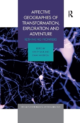 Affective Geographies of Transformation, Exploration and Adventure - 