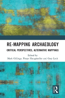 Re-Mapping Archaeology - 