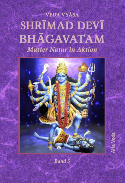 Shrīmad Devī Bhāgavatam Band 5 - Veda Vyāsa
