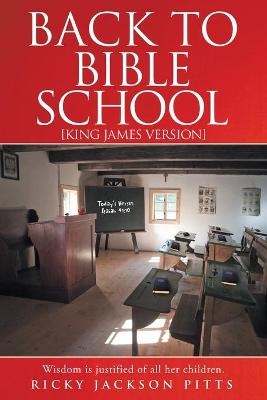 Back to Bible School - Ricky Jackson Pitts