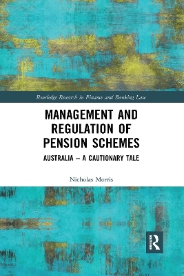 Management and Regulation of Pension Schemes
