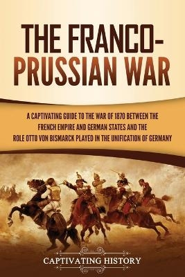 The Franco-Prussian War